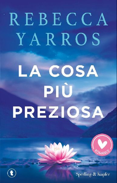 La cosa più preziosa