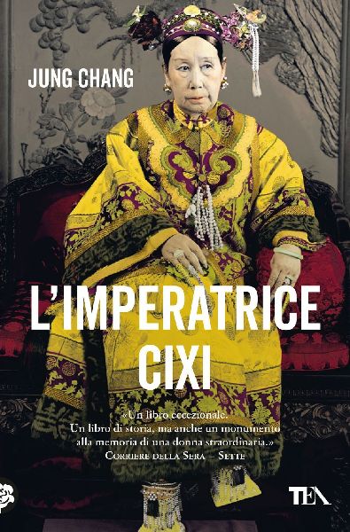 L' imperatrice Cixi. La concubina che accompagnò la Cina...