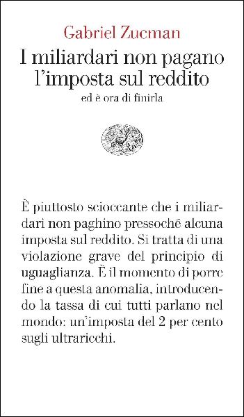 I miliardari non pagano l'imposta sul reddito. Ed è ora ...