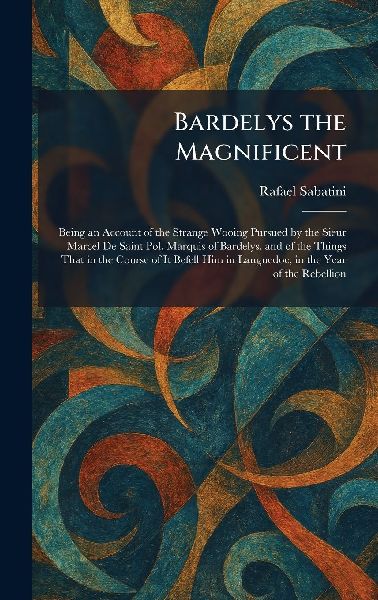 Bardelys the Magnificent