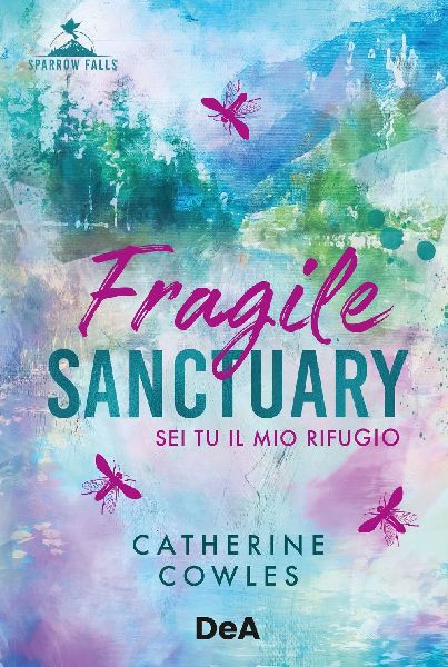 Fragile sanctuary. Booklover approved. Ediz. italiana