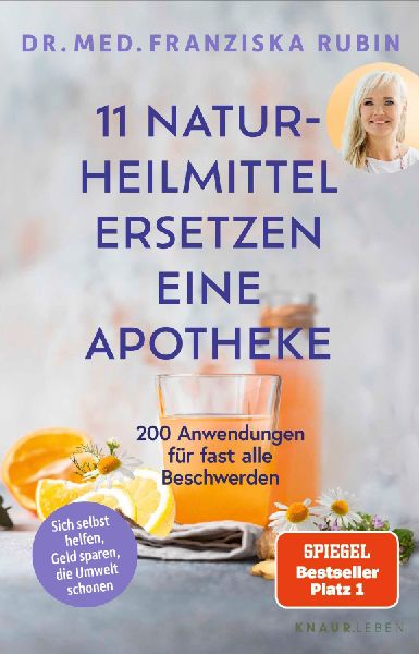 11 Naturheilmittel ersetzen eine Apotheke