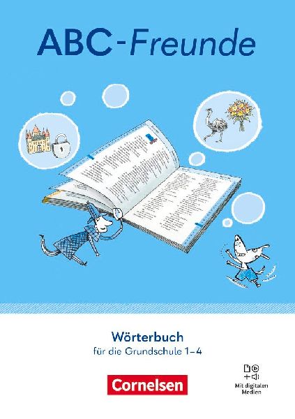 ABC-Freunde - Für das 1. bis 4. Schuljahr - Östliche Bundesländer und Berlin - Ausgabe 2025 - 1.-4. Schuljahr