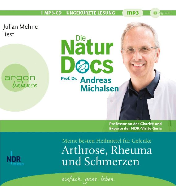 Die Natur-Docs - Meine besten Heilmittel für Gelenke. Arthros...