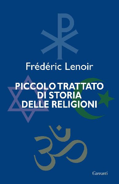 Piccolo trattato di storia delle religioni