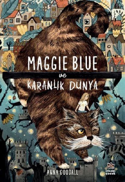 Maggie Blue ve Karanlik Dünya