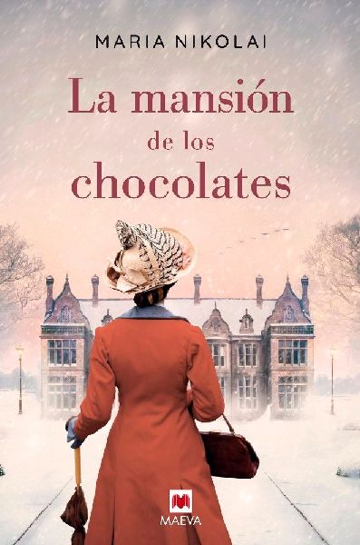 La mansión de los chocolates : una novela tan intensa y tenta...